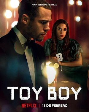 Cậu bé đồ chơi (Phần 2) (Toy Boy (Season 2)) [2021]