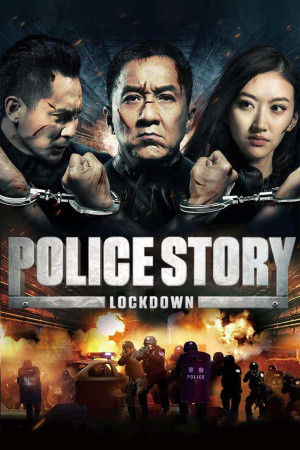 Câu chuyện cảnh sát 2013 (Police Story: Lockdown) [2012]