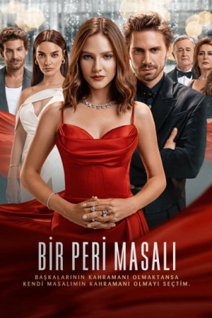 Câu Chuyện Cổ Tích (Bir Peri Masalı) [2021]