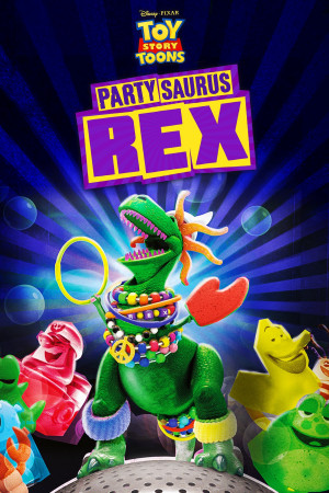 Câu Chuyện Đồ Chơi: Bữa Tiệc Trong Phòng Tắm (Toy Story Toons: Partysaurus Rex) [2011]