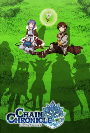 Chain Chronicle: Short Animation (Chain Chronicle: Short Animation) [2015]