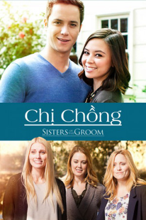 Chị Chồng (Sisters of the Groom) [2016]