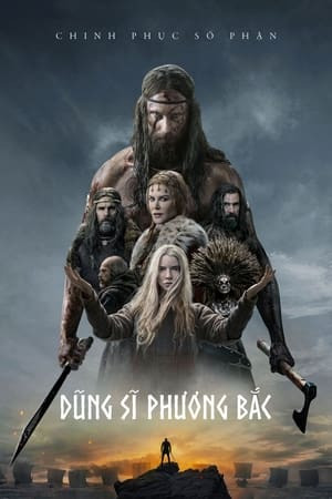 Chiến Binh Phương Bắc (The Northman) [2022]