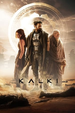 Chiến Thần Tam Giới (Kalki 2898 AD) [2024]