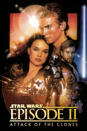 Chiến Tranh Giữa Các Vì Sao 2: Cuộc Tấn Công Của Người Vô Tính (Star Wars: Episode II - Attack Of The Clones) [2002]