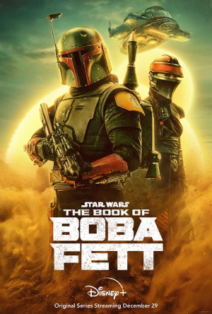 Chiến Tranh Giữa Các Vì Sao: Sách Của Boba Fett (The Book Of Boba Fett) [2021]