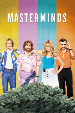 Chủ mưu (Masterminds) [2015]