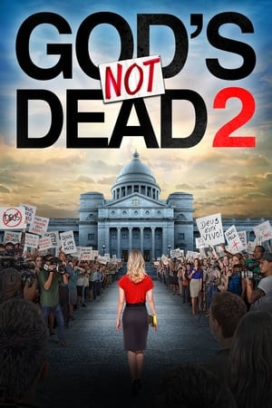 Chúa Không Chết 2 (God's Not Dead 2) [2016]