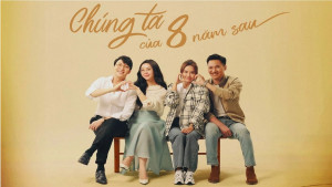 Xem phim Chúng ta của 8 năm sau