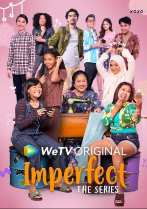 Chúng Ta Không Hoàn Hảo (Phần 1) (Imperfect: The Series (Season 1)) [2021]
