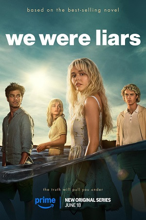 Chúng Ta Là Những Kẻ Dối Trá (We Were Liars) [2025]