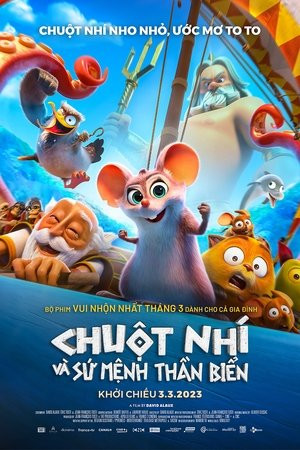 Chuột Nhí và Sứ Mệnh Thần Biển (Pattie et la colère de Poséidon/Argonuts) [2023]