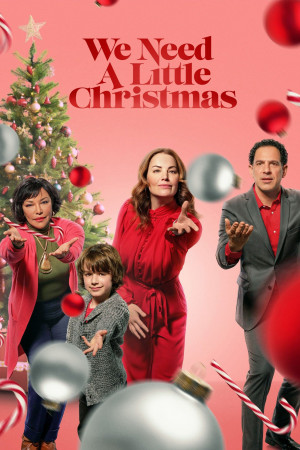 Chút Giáng sinh của chúng ta (We Need a Little Christmas) [2021]