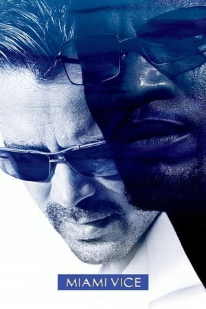 Chuyên án Miami (Miami Vice) [2006]