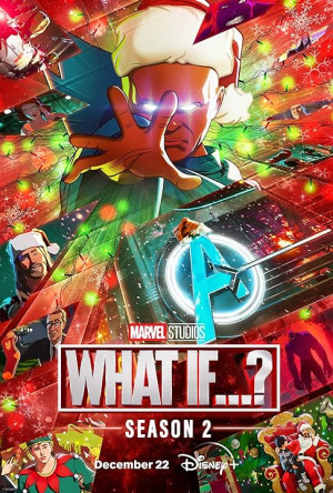 Chuyện Gì Xảy Ra Nếu Như…? (Phần 2) (What If…? (Season 2)) [2023]