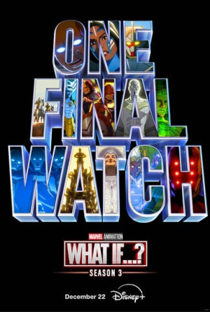 Chuyện Gì Xảy Ra Nếu Như…? (Phần 3) (What If…? (Season 3)) [2024]