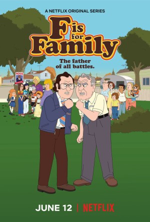 Chuyện gia đình (Phần 4) (F is for Family (Season 4)) [2019]