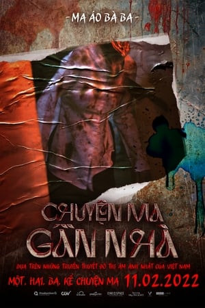 Chuyện Ma Gần Nhà (Vietnamese Horror Story) [2022]