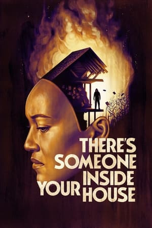 Có Ai Đó Trong Ngôi Nhà (There's Someone Inside Your House) [2021]