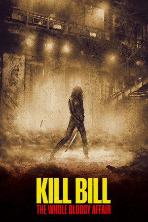 Cô Dâu Báo Thù: Trọn Bộ Đẫm Máu (Kill Bill: The Whole Bloody Affair) [2011]