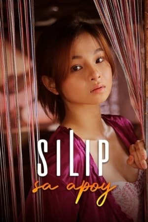 Cô Gái Khu Ổ Chuột (Silip Sa Apoy) [2022]