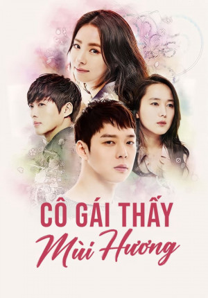Cô Gái Thấy Mùi Hương (The Girl Who Sees Smells) [2014]