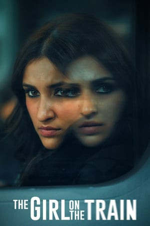 Cô Gái Trên Tàu (2021) (The Girl on the Train) [2021]