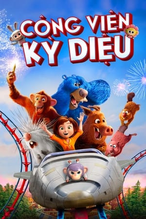 Công Viên Kỳ Diệu (Wonder Park) [2019]