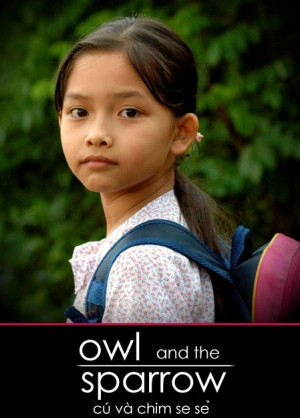 Cú và Chim Se Sẻ (Owl and the Sparrow) [2007]