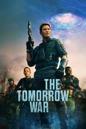 Cuộc Chiến Tương Lai 1 (The Tomorrow War) [2021]
