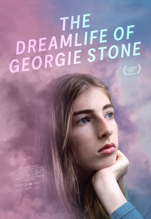 Cuộc sống trong mơ của Georgie Stone (The Dreamlife of Georgie Stone) [2021]
