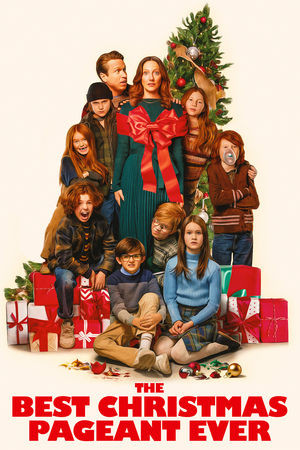 Cuộc Thi Giáng Sinh Tuyệt Vời Nhất (The Best Christmas Pageant Ever) [2024]