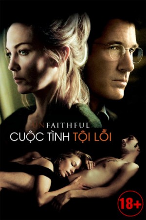 Cuộc Tình Tội Lỗi (Unfaithful) [2001]