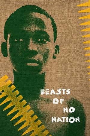 Dã Thú Một Quốc Gia (Beasts of No Nation) [2015]