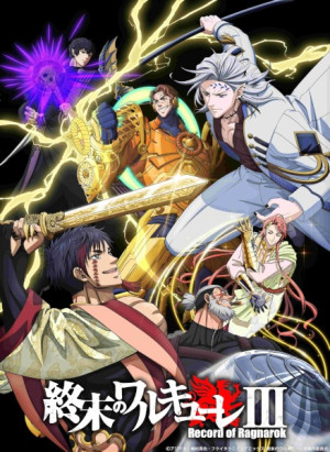 Đại chiến người và thần (Phần 3) (Shuumatsu no Walküre III, Record of Ragnarok III, Shuumatsu no Walküre 3nd Season, Record of Ragnarok 3nd Season, Shuumatsu no Valkyrie, Valkyrie of the End) [2025]