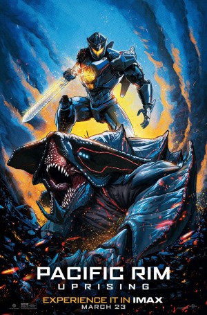 Đại Chiến Thái Bình Dương 2: Trỗi Dậy (Pacific Rim 2: Uprising) [2017]