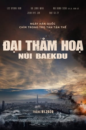 Đại Thảm Hoạ Núi Baekdu (Ashfall - Baekdu Mountain) [2019]