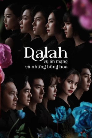 Dalah: Vụ án mạng và những bông hoa (Dalah: Death and the Flowers) [2025]