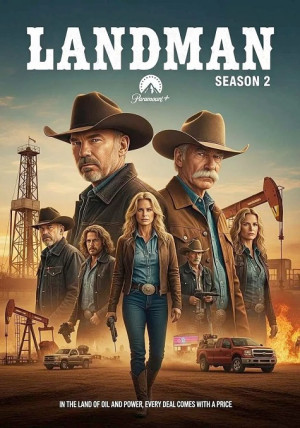 Dân Dầu Mỏ (Phần 2) (Landman (Season 2)) [2025]
