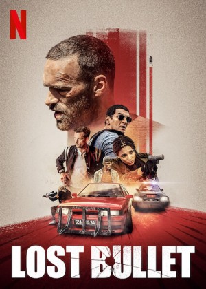 Đạn Lạc (Lost Bullet) [2020]