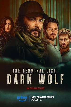 Danh Sách Tử Thù: Sói Hắc Ám (The Terminal List: Dark Wolf) [2025]
