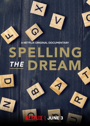 Đánh vần ước mơ (Spelling the Dream) [2019]