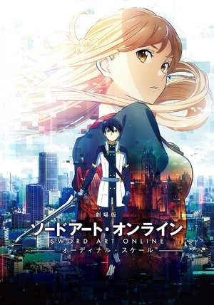 Đao Kiếm Thần Vực: Ranh Giới Hư Ảo (Sword Art Online Movie: Ordinal Scale/Gekijouban Sword Art Online) [2017]