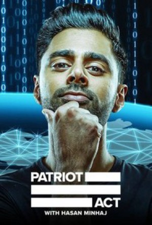 Đạo luật yêu nước với Hasan Minhaj (Phần 5) (Patriot Act with Hasan Minhaj (Season 5)) [2018]