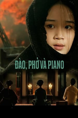 Đào, Phở và Piano (Peach Blossom, Pho and Piano) [2024]