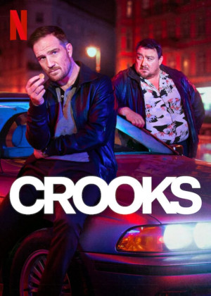 Đạo Tặc (phần 1) (Crooks (season 1)) [2024]