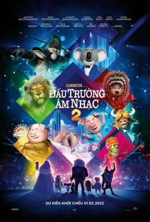 Đấu Trường Âm Nhạc 2 (Sing 2) [2021]