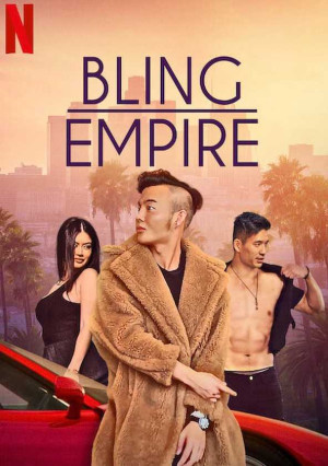 Đế chế phô trương (Phần 1) (Bling Empire (Season 1)) [2021]