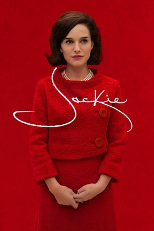 Đệ Nhất Phu Nhân (Jackie) [2016]