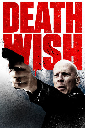 Death Wish (Thần chết) [2017]